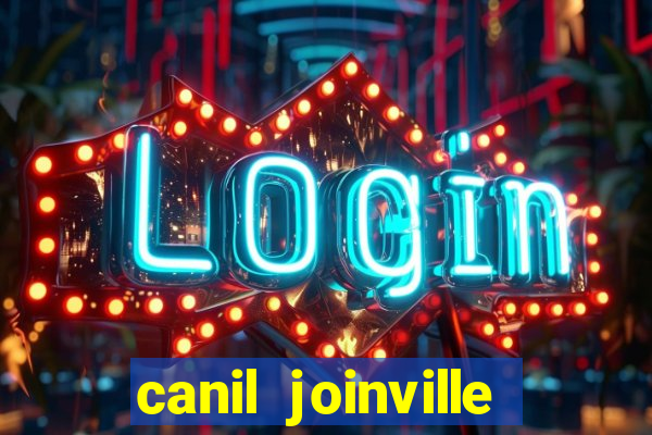 canil joinville vila nova